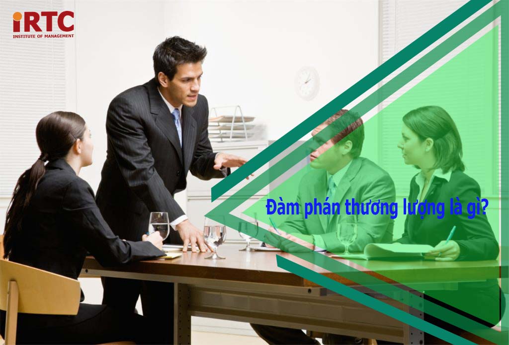 Đàm phán là gì? Những chiến lược đàm phán phổ biến