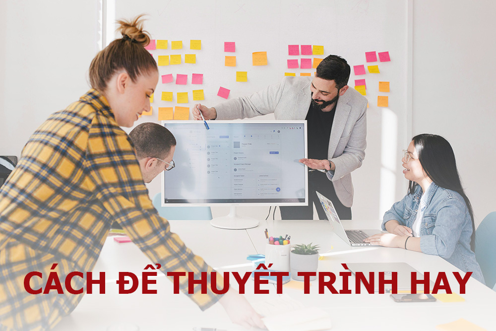 Thuyết trình là gì? Cách để thuyết trình hay